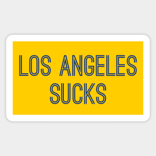 Los Angeles Sucks (Royal Text) Sticker